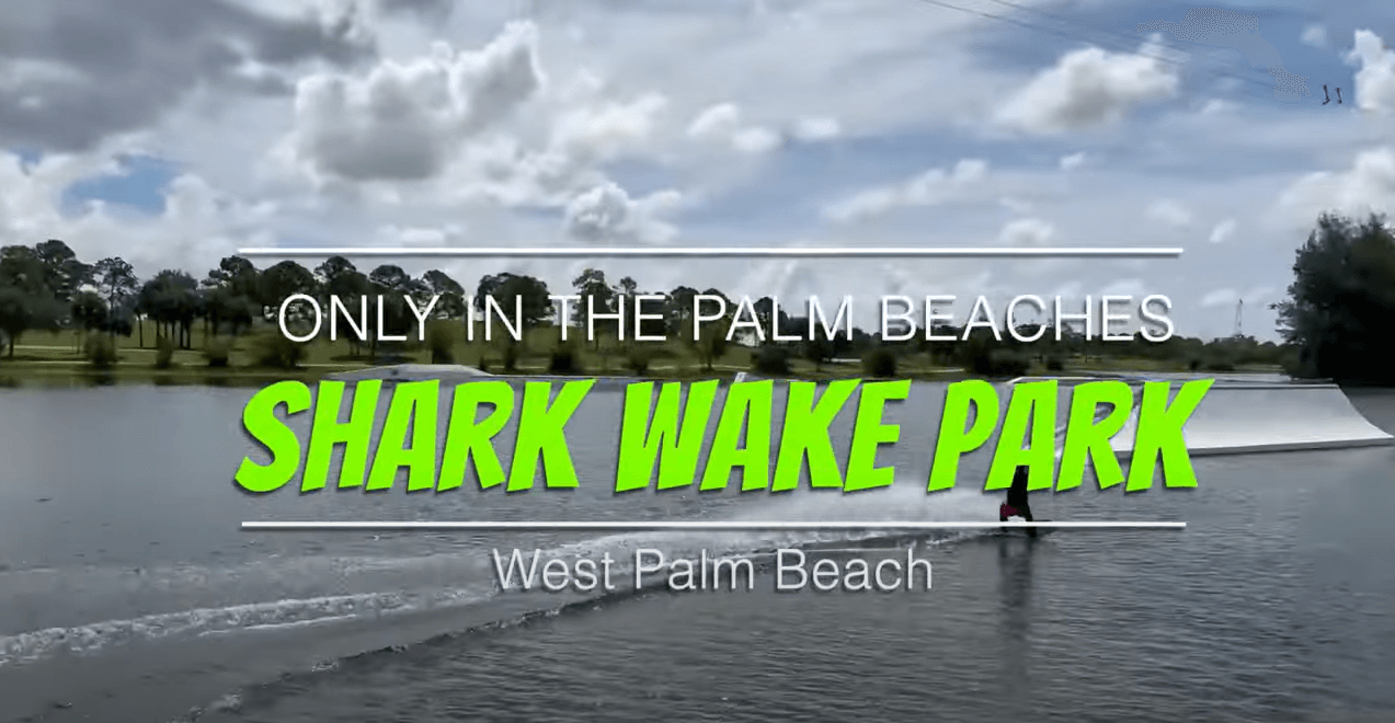 Shark Wake Park | Only in The Palm Beaches